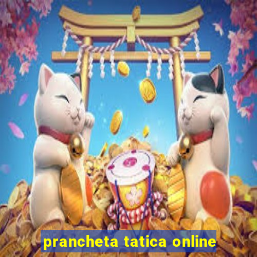 prancheta tatica online